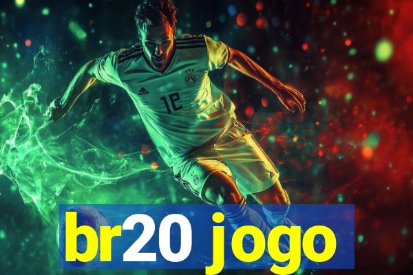 br20 jogo